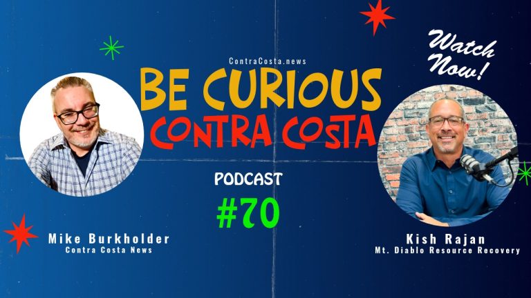 Be Curious Contra Costa Podcast